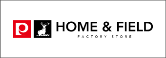 HOME & FIELD FACTORY STORE